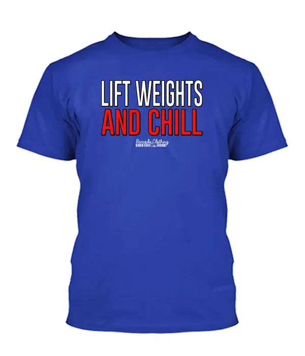 Lift Weights and Chill