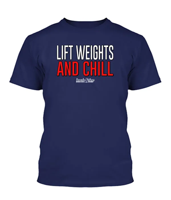 Lift Weights and Chill