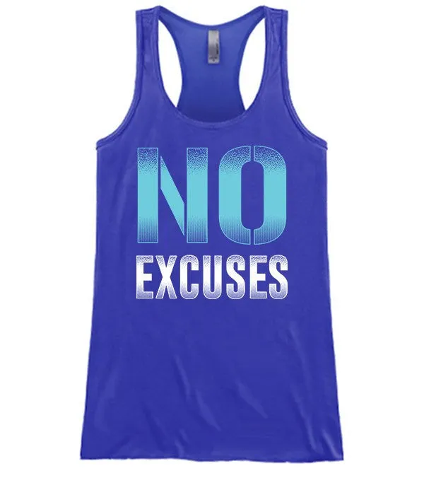 No Excuses