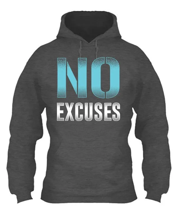 No Excuses