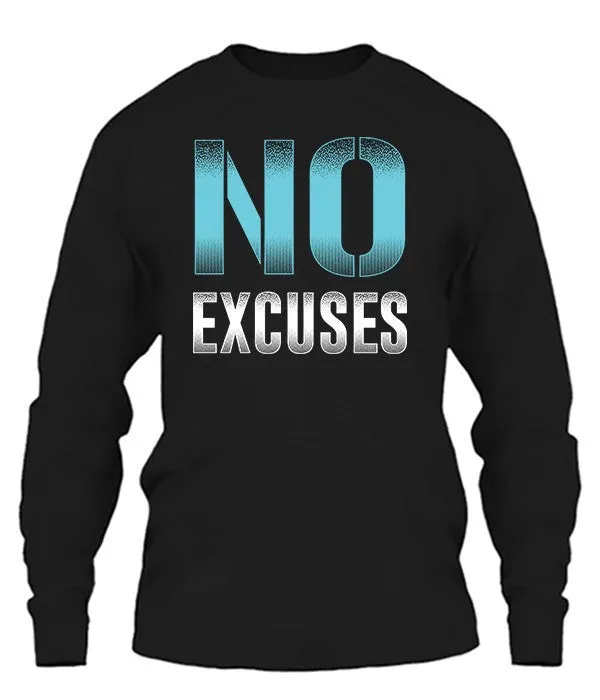 No Excuses