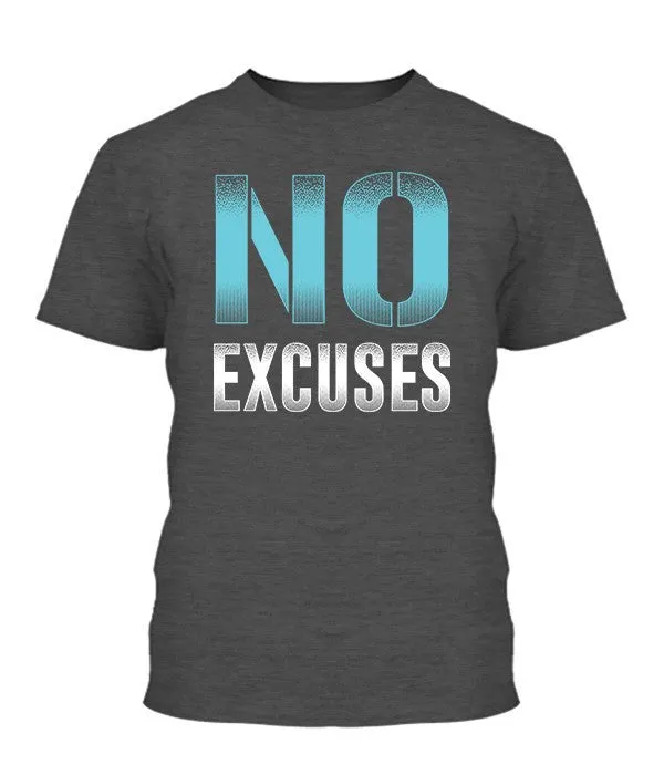 No Excuses