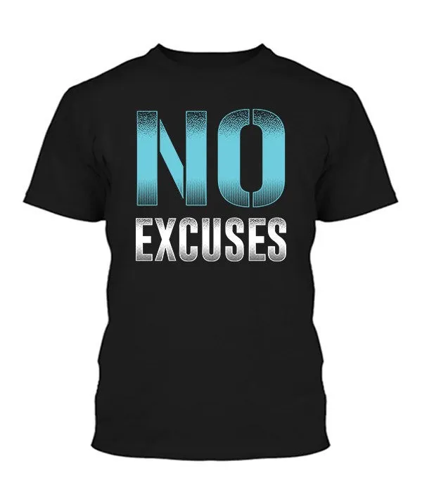 No Excuses